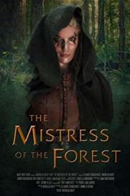 The Mistress of the Forest