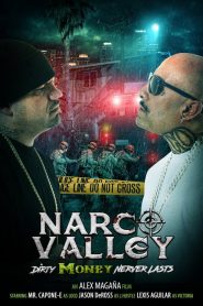Narco Valley
