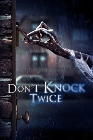 Don’t Knock Twice