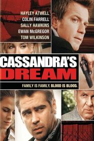 Cassandra’s Dream
